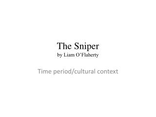 The Sniper by Liam O’Flaherty