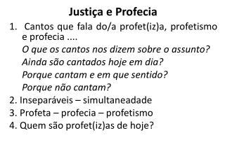 Justiça e Profecia