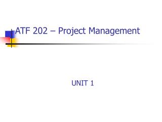 ATF 202 – Project Management