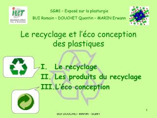 Le recyclage et l’éco conception des plastiques