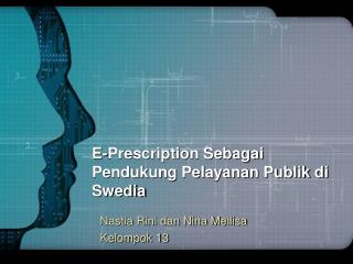 E-Prescription Sebagai Pendukung Pelayanan Publik di Swedia