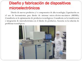 Diseño y fabricación de dispositivos microelectrónicos