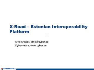 X-Road – Estonian Interoperability Platform