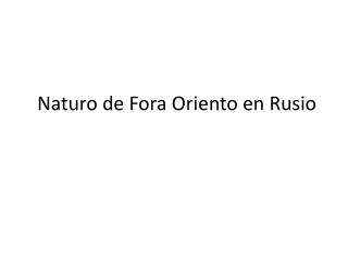 Naturo de Fora Oriento en Rusio