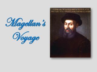 Magellan’s Voyage