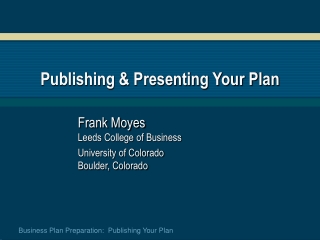 Publishing & Presenting Your Plan
