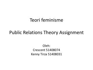 Teori feminisme Public Relations Theory Assignment