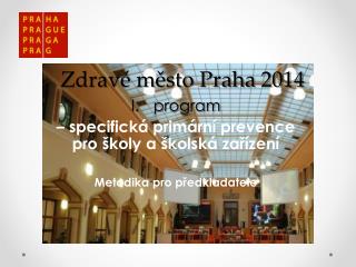 Zdravé město Praha 2014