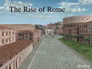 The Rise of Rome