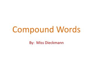 Compound Words