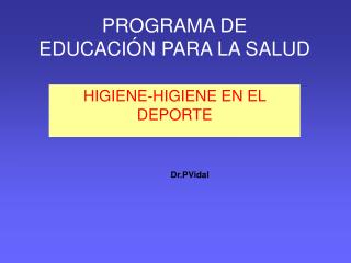 PROGRAMA DE EDUCACIÓN PARA LA SALUD