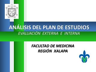 FACULTAD DE MEDICINA REGIÓN XALAPA