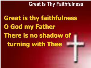 Great Is Thy Faithfulness