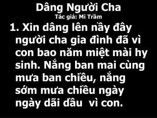 Dâng Người Cha Tác giả: Mi Trầm