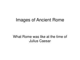 Images of Ancient Rome