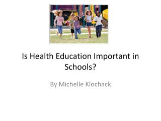 Is Health Education Important in Schools?