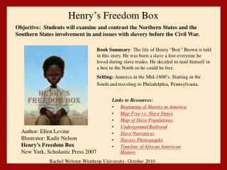 Henry’s Freedom Box