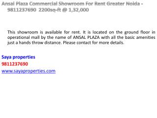 Ansal Plaza Commercial Showroom For Rent Greater Noida - 9811237690 2200sq-ft @ 1,32,000
