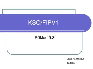 KSO/FIPV1