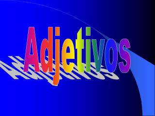 Adjetivos