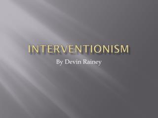 Interventionism