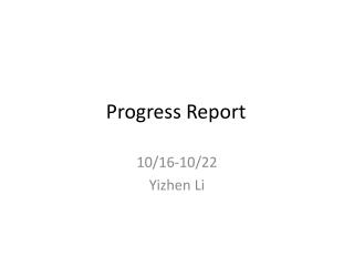 Progress Report