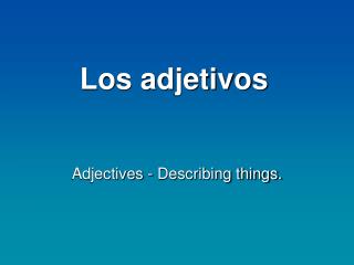 Los adjetivos