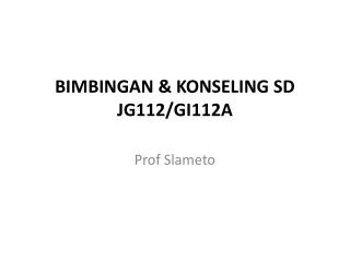 BIMBINGAN &amp; KONSELING SD JG112/GI112A