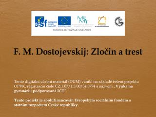 F. M. Dostojevskij : Zločin a trest