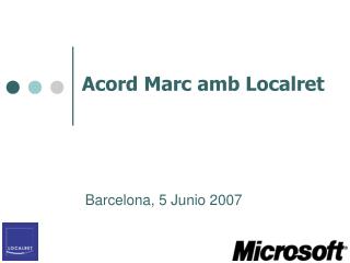 Acord Marc amb Localret