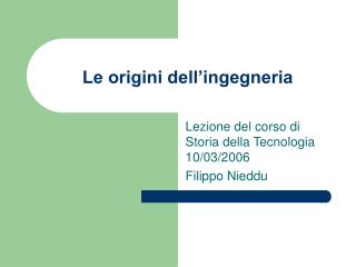 Le origini dell’ingegneria