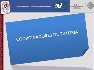 COORDINADORES DE TUTORÍA