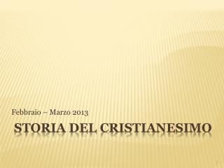 STORIA DEL CRISTIANESIMO