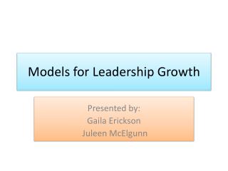 Models for Leadership Growth