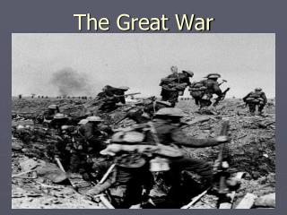 The Great War