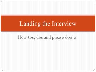 Landing the Interview