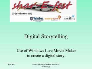 Digital Storytelling