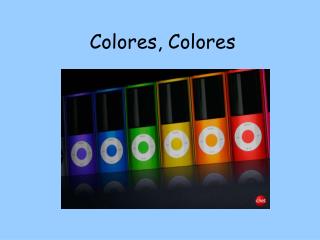 Colores, Colores