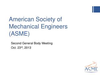 American Society of Mechanical Engineers (ASME)