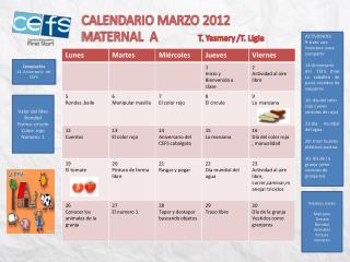 CALENDARIO MARZO 2012 MATERNAL A T. Yasmary /T. Ligia