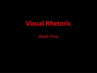 Visual Rhetoric