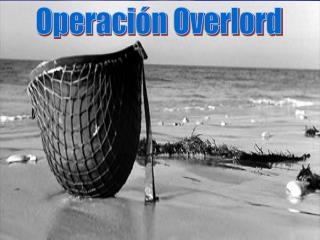 Operación Overlord