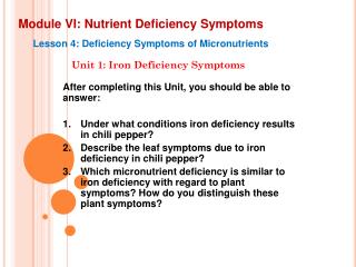 Module VI: Nutrient Deficiency Symptoms