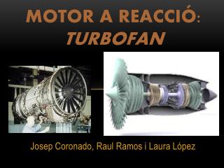 Motor a reacció : turbofan