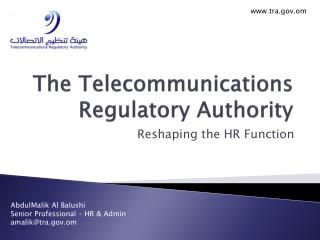 The Telecommunications Regulatory Authority