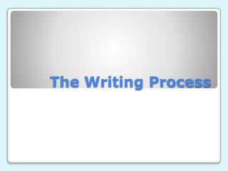 The Writing Process