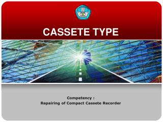 CASSETE TYPE