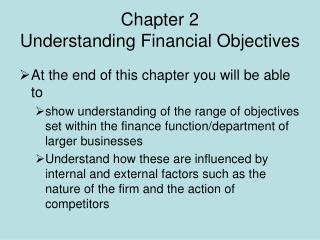Chapter 2 Understanding Financial Objectives