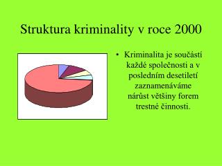 Struktura kriminality v roce 2000