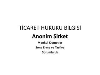 TİCARET HUKUKU BİLGİSİ